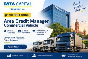 Tata Capital Hiring Area Credit Manager – Commercial Vehicle in Chennai